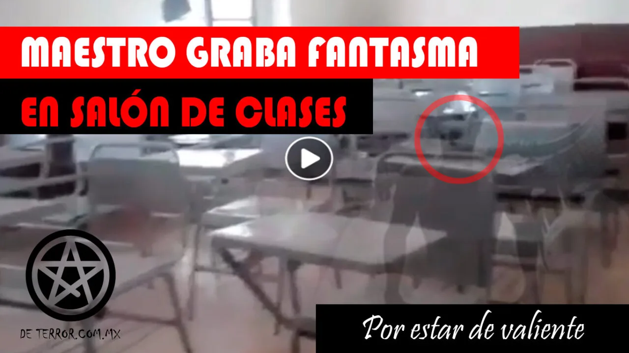 Historias De Terror Reales, Lugares Embrujados y Hechizos 379 fantasma mueve sillas y maestro graba fantasma