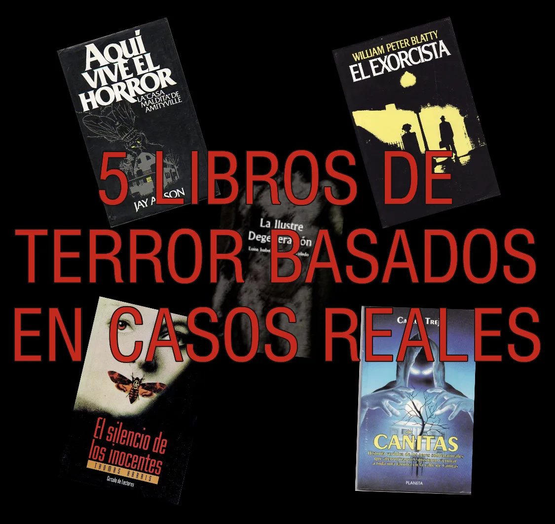 libros de terror basados en casos reales